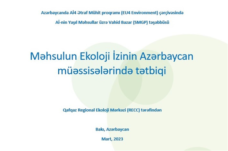 Məhsulun Ekoloji İzinin Azərbaycan müəssisələrində tətbiqi